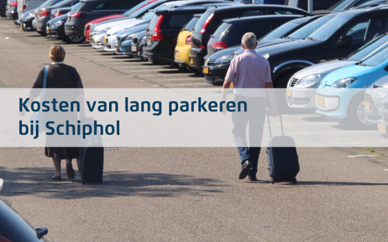 Kosten van lang parkeren bij Schiphol | SchipholParkeren.com